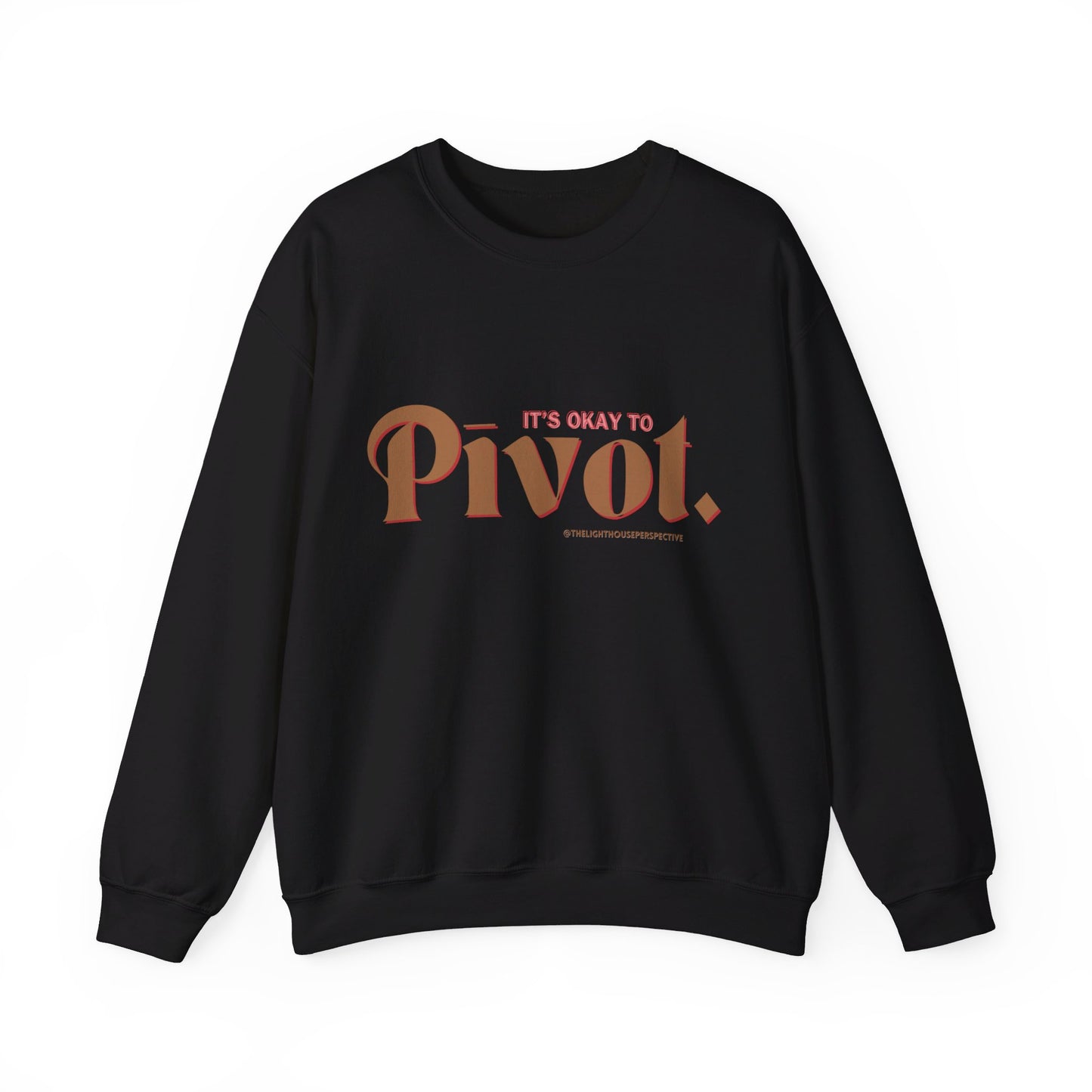 Permission to Pivot: Crewneck Sweatshirt