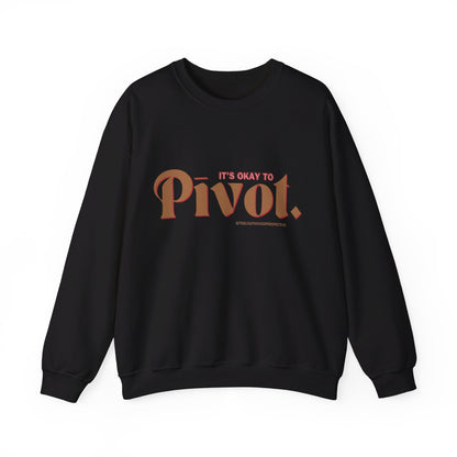 Permission to Pivot: Crewneck Sweatshirt