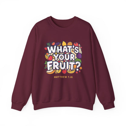 What's Your Fruit? Crewneck Sweatshirt – Bible Verse (Matthew 7:16)
