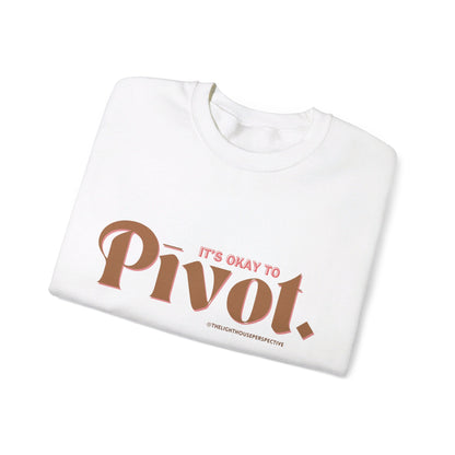 Permission to Pivot: Crewneck Sweatshirt