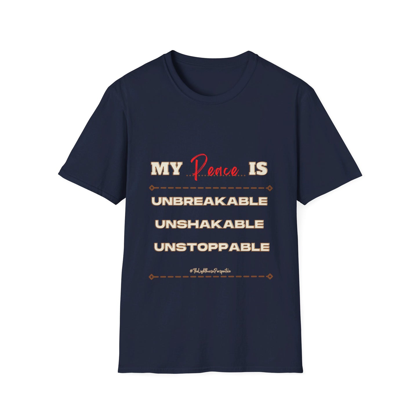 My - Is Unbreakable Unshakable Unstoppable Affirmation Shirt