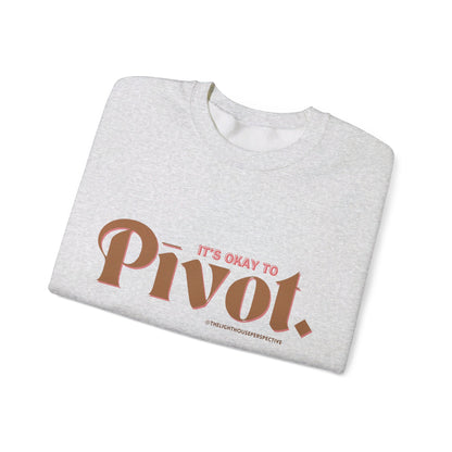 Permission to Pivot: Crewneck Sweatshirt