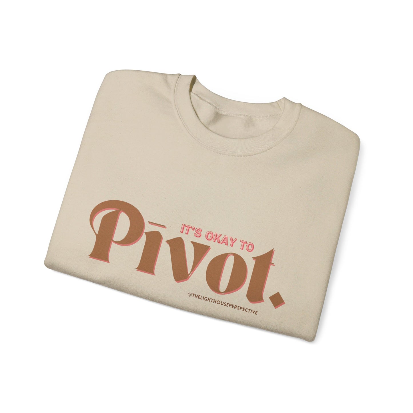 Permission to Pivot: Crewneck Sweatshirt