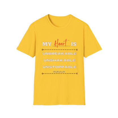 My - Is Unbreakable Unshakable Unstoppable Affirmation Shirt