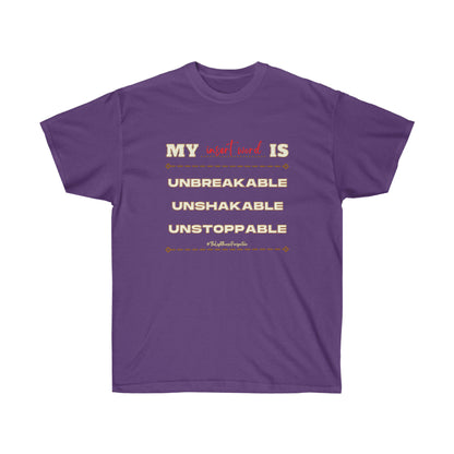 My - Is Unbreakable Unshakable Unstoppable Customizable Shirt