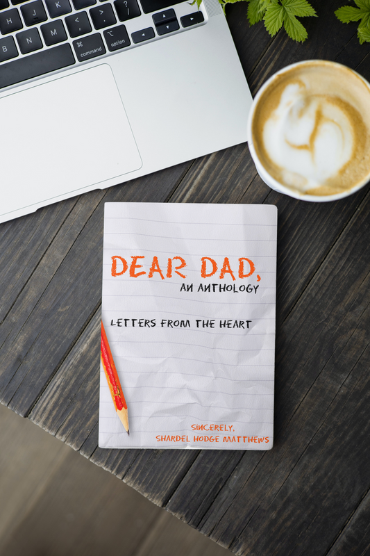 Dear Dad: Letters From the Heart (Signed Anthology)